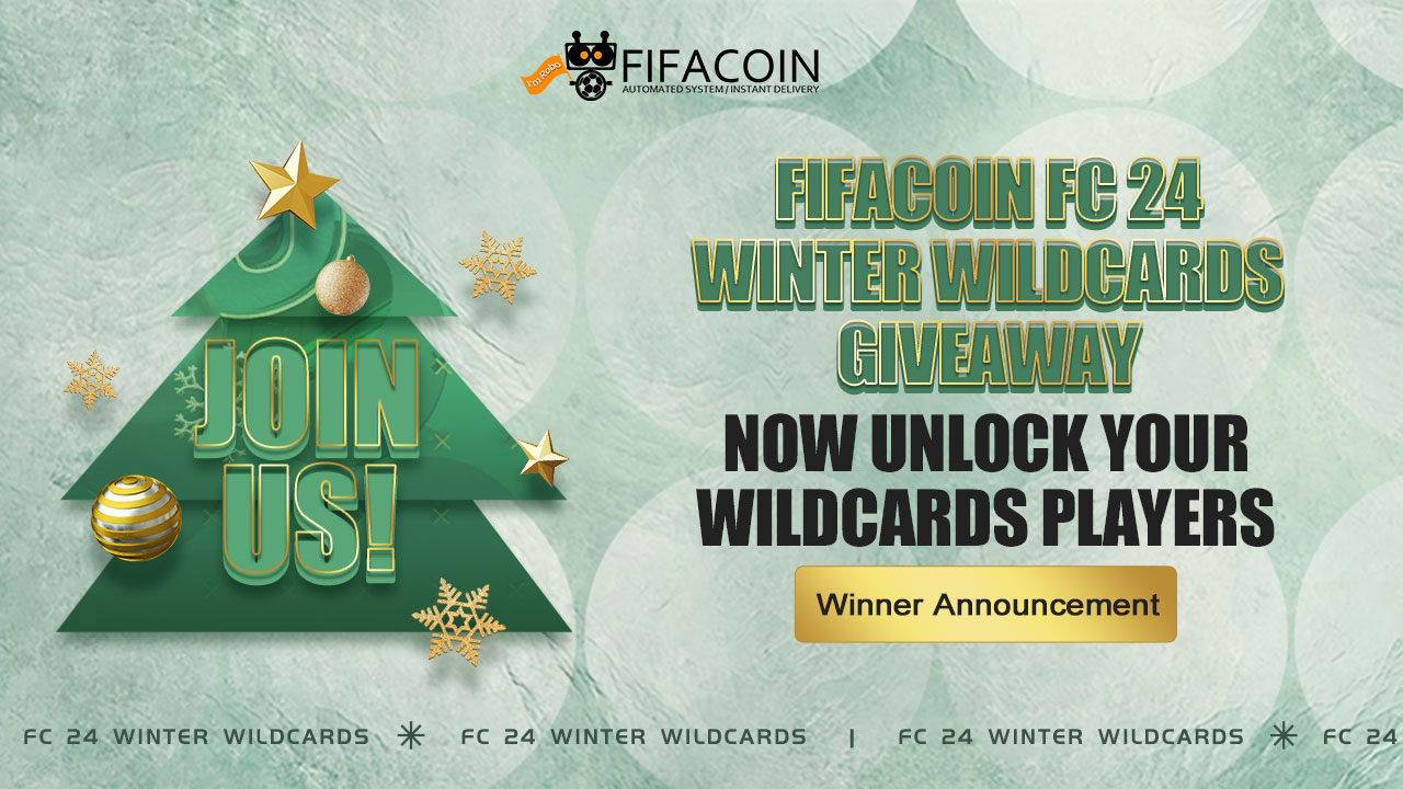 Winners Announcement: FIFACOIN FC 24 Winter Wildcards Giveaway